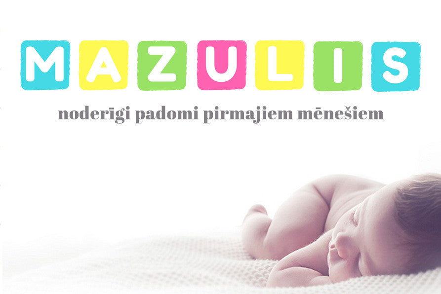 Kā izprast savu mazuli?