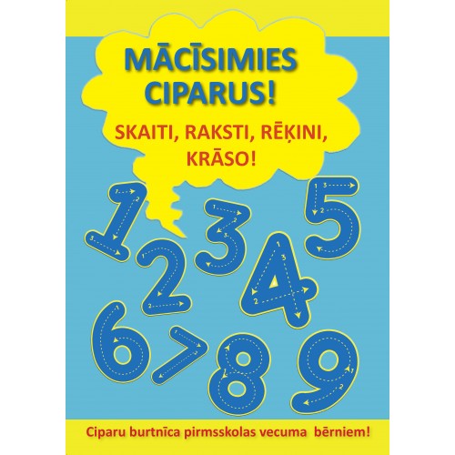 Mācīsimies ciparus Mācīsimies ciparus