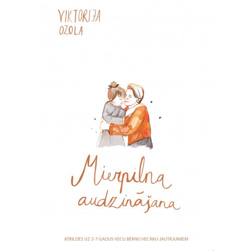 Mierpilna audzināšana Mierpilna audzināšana