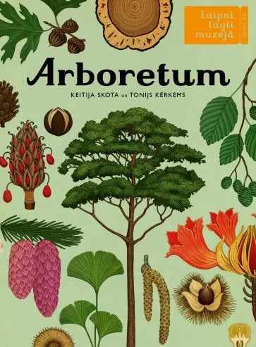 Lielā grāmata - Laipni lūgti muzejā. Arboretum Lielā grāmata - Laipni lūgti muzejā. Arboretum