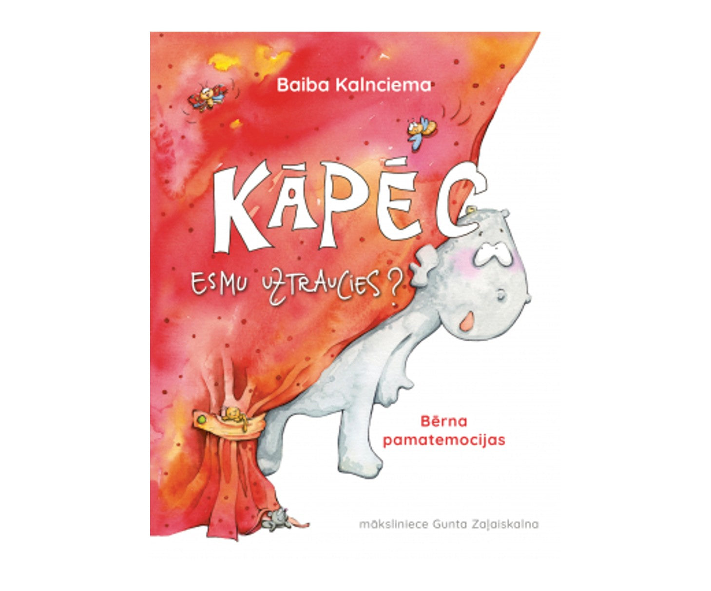 Grāmata "Kāpēc esmu uztraucies? Bērna pamatemocijas." Grāmata "Kāpēc esmu uztraucies? Bērna pamatemocijas."