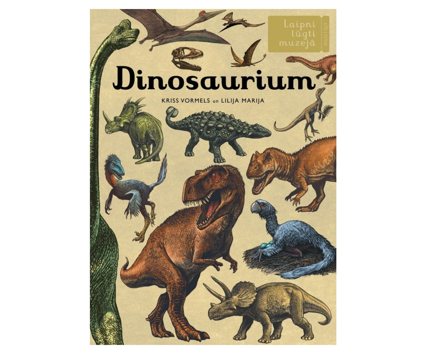 Lielā grāmata - Laipni lūgti muzejā. Dinosaurium Lielā grāmata - Laipni lūgti muzejā. Dinosaurium