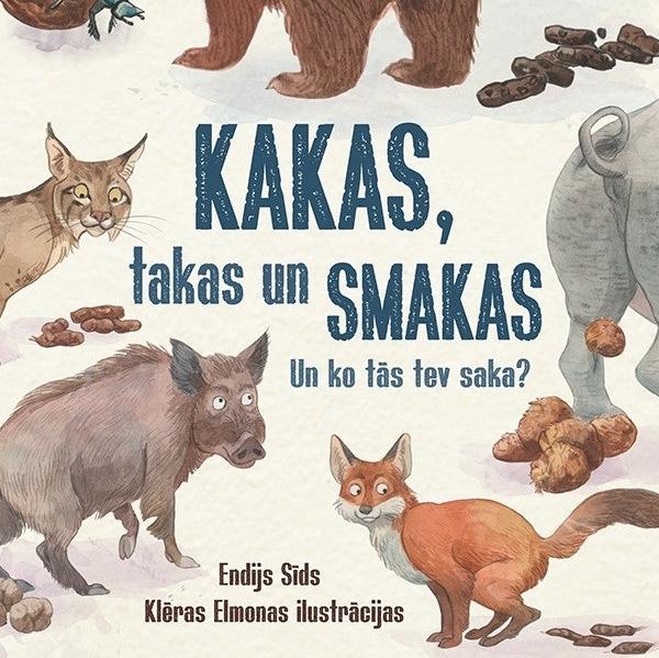 Grāmata "Kakas, takas un smakas"